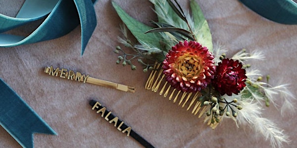 MADE SOCIAL. Workshop - Holiday Hair, Dec 10