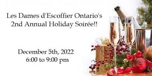 Les Dames d'Escoffier Ontario's 2nd Annual Holiday Soiree!!