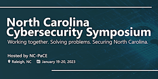 North Carolina Cybersecurity Symposium  - January 19 & 20, 2023