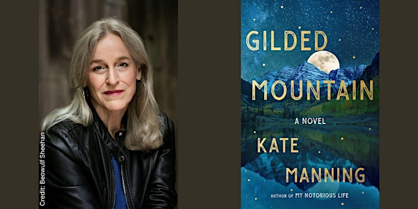 Kate Manning -- "Gilded Mountain"