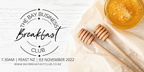 Hauptbild für The Bay Business Breakfast Club - November 2022!