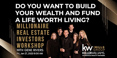 Building Wealth Through Real Estate with Gene Rivers!