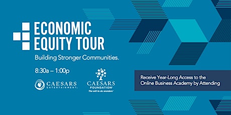 2022 Economic Equity Tour and Academy: Building Stronger Communities
