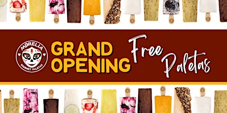 FREE Ice Cream Paletas - Huntersville Store Grand Opening - Paletas Morelia primary image
