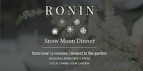 Snow Moon Dinner