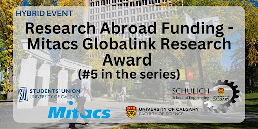 HYBRID - Research Abroad Funding - Globalink Award  (#5 in the series)