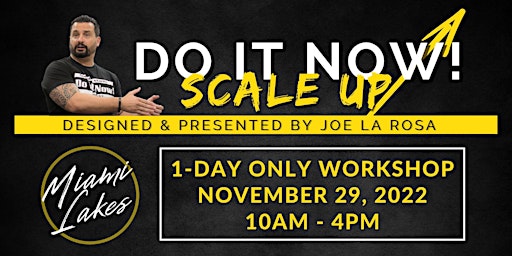 Do It Now! Scale Up!