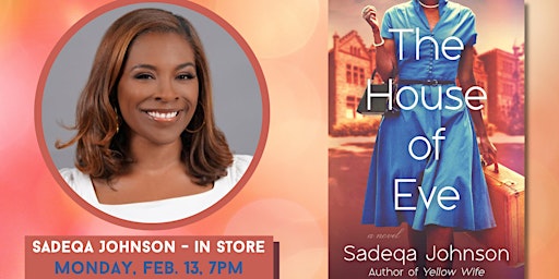 Sadeqa Johnson | The House of Eve (IN STORE)