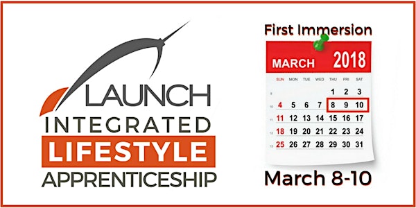 LAUNCH – Integrated Lifestyle Apprenticeship  March 2018
