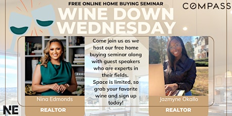 Wine Down Wednesday: Home Buying Seminar