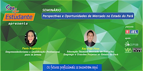 Imagem principal do evento Seminário: Perspectivas e Oportunidades de Mercado no Estado do Pará