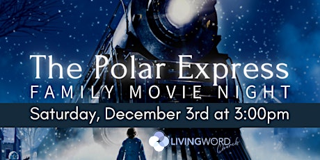 Polar Express Family Movie Night