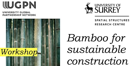 Bamboo for sustainable construction: a workshop
