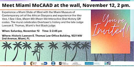 Meet Miami MoCAAD at the Wall, November 12, 2 pm primary image
