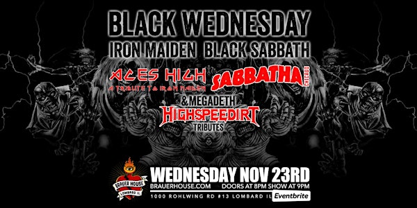 Black Wednesday - Highspeedirt, Sabbatha Chicago, Aces High