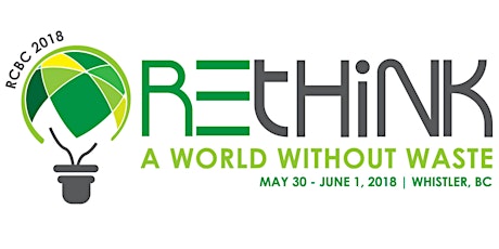 2018 RCBC Zero Waste Conference - "Rethink: A World Without Waste"  primary image