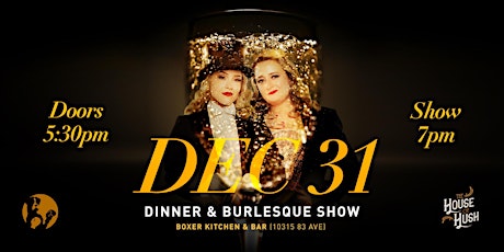 New Year's Eve Dinner & Burlesque Show at Boxer