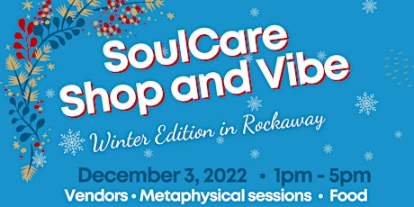 SoulCare Shop and Vibe - Winter Edition