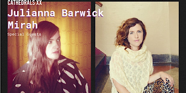 CATHEDRALS XX: Julianna Barwick, Mirah, Elizabeth Gundersen, more @ St Mark's