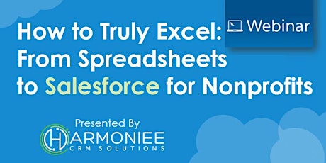 How to Truly Excel: From Spreadsheets to Salesforce for Nonprofits primary image