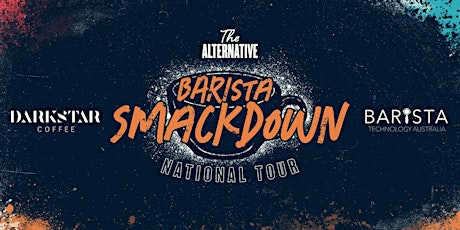 Imagen principal de The Alternative Barista Smackdown National Tour