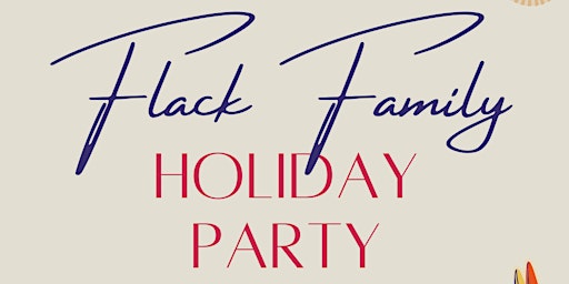 Flack Family Holiday Party