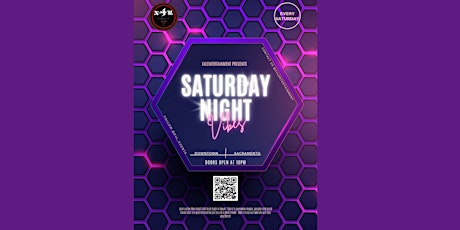 X4L Entertainment Presents Saturday Night Vibes