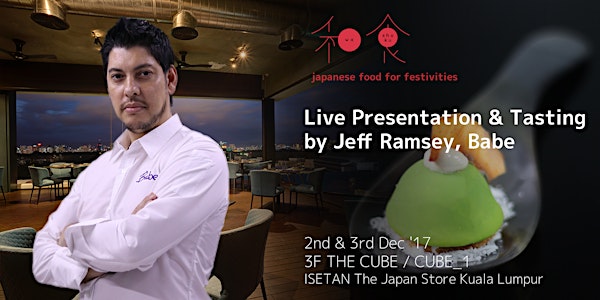 Washoku | Live Presentation & Tasting by Babe