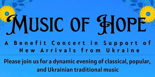 Music of Hope: a benefit concert for new arrivals from Ukraine