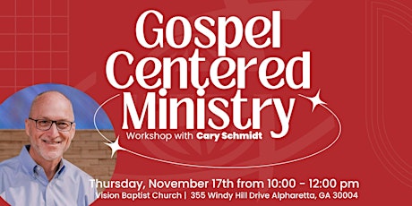 Gospel Centered Ministry Workshop
