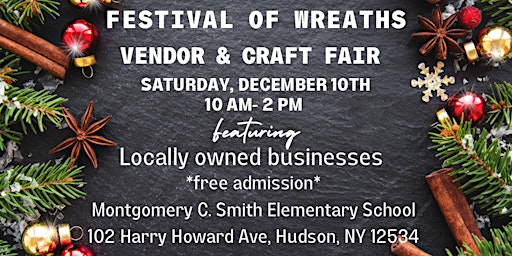 3rd Annual Festival of Wreaths Vendor & Craft Fair
