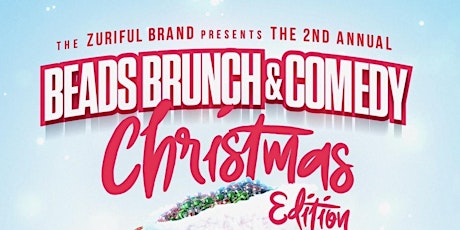 Beads Brunch & Comedy Christmas Edition