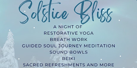 Solstice Bliss: A Starry Winter Night to RELEASE, RESTORE AND RECEIVE.