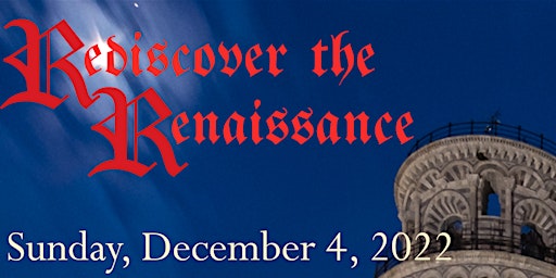 CRSP presents "Rediscover the Renaissance"