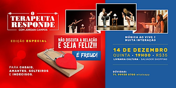 O Terapeuta Responde - Não Discuta a Relação e Seja Feliz - 14/12