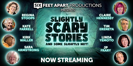 Now Streaming  Slightly Scary Stories (and some slightly not)