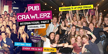 Istanbul Pub Crawl - #1 Nightlife Party Experience