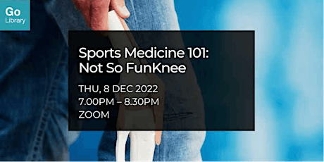 Sports Medicine 101: Not So FunKnee