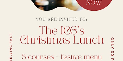 The ICG's Christmas Lunch London