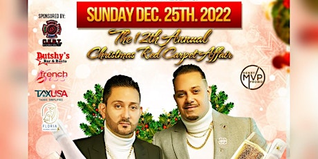 THE 12TH ANNUAL “CHRISTMAS RED CARPET AFFAIR” FEAT. T-VICE LIVE-IN WPB