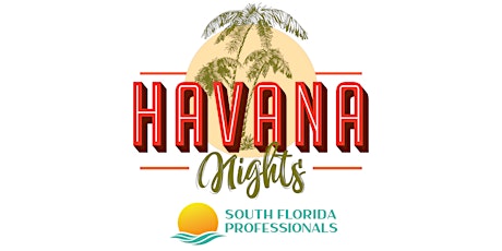 Havana Nights! South Florida Professionals Holiday Party