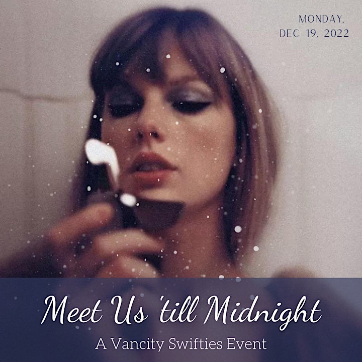 Meet us 'til Midnight - Taylor Swift Club Night image
