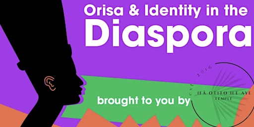 Òrìṣà and Identity in the Diaspora