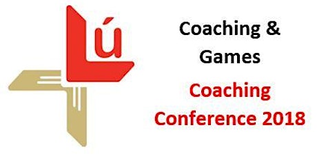 Louth Coaching & Games Conference 2018 primary image