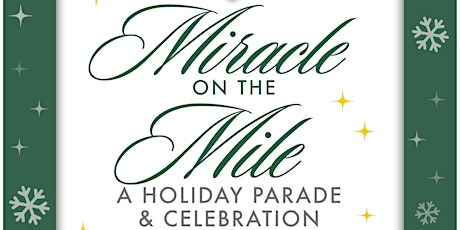 Miracle on the Mile Holiday Parade & Celebration