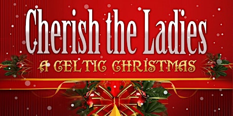 Cherish the Ladies Christmas Concert primary image