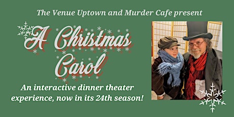 A Christmas Carol: A Dinner Theater Experience