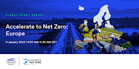 Accelerate to Net Zero Europe: The Carbon Trust Event Series primary image