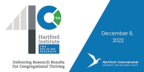 Hartford Institute for Religion Research: The 40th Anniversary Symposium