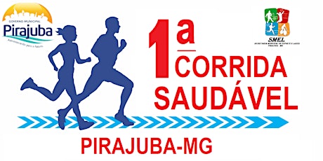 Imagem principal do evento 1ª Corrida Saudável de Pirajuba Categoria Infantil Masculino